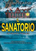 Sarah Pearse - Il sanatorio (2021)