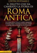 Peter Stothard - Il delitto che ha cambiato la storia di Roma antica (2021)
