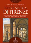 Ippolita Douglas Scotti - Breve storia di Firenze (2021)