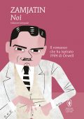 Evgenij Ivanovič Zamjatin - Noi (2021)
