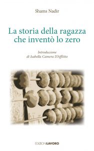 Shams Nadir – La ragazza che inventò lo zero (2021)