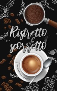 Jacqueline Dupeyron – Ristretto e scorretto (2021)