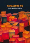 Kenzaburo Oe - Note su Hiroshima (2021)