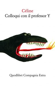 Louis-Ferdinand Céline – Colloqui con il professor Y (2020)