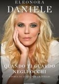 Eleonora Daniele - Quando ti guardo negli occhi (2021)