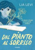 Lia Levi - Dal pianto al sorriso (2021)