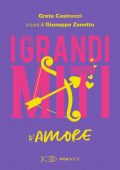 Greta Castrucci - I Grandi Miti d'Amore (2021)