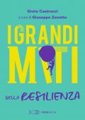 Greta Castrucci - I Grandi Miti della Resilienza (2021)