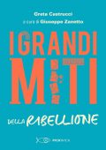 Greta Castrucci - I grandi miti della Ribellione (2021)