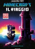 Jason Fry - Minecraft. Il viaggio (2021)