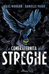 Kass Morgan, Danielle Paige – La confraternita delle streghe (2021)