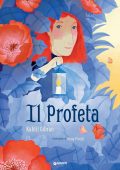 Kahlil Gibran – Il profeta (2021)