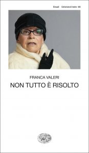 Franca Valeri – Non tutto è risolto (2014)