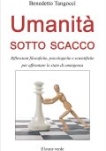 img Benedetto Tangocci - Umanità sotto scacco (2021)