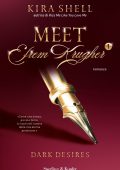 Kira Shell - Meet Efrem Krugher Vol. 1. Dark desires (2021)