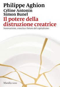 AA.VV. – Il potere della distruzione creatrice (2021)