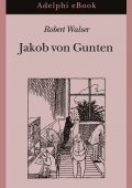 Robert Walser - Jakob von Gunten (2014)