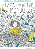 img Malgorzata Strekowska-Zaremba - La casa di un altro mondo (2020)
