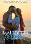 Marilena Boccola - Maledetta gelosia (2018)