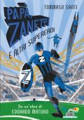 img Tommaso Santi - Papà, Zanetti e altri supereroi (2020)