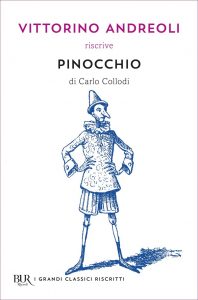 Vittorino Andreoli – Vittorino Andreoli riscrive “Pinocchio” di Carlo Collodi (2019)