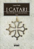 img Laura Viada - I Catari. Tra storia e leggenda (2017)