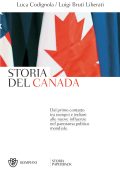 Luca Codignola, Luigi Bruti Liberati - Storia del Canada (2018)