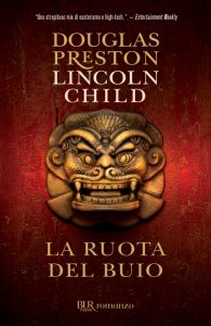 Douglas Preston, Lincoln Child – La ruota del buio (2011)