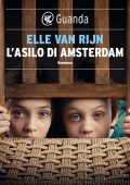 Elle van Rijn - L'asilo di Amsterdam (2021)
