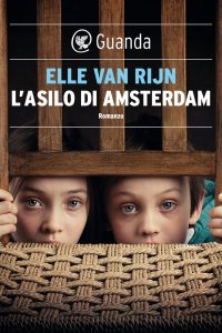 Elle van Rijn – L’asilo di Amsterdam (2021)