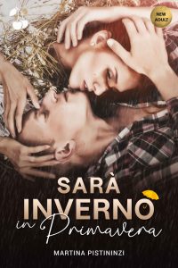 Martina Pistininzi – Sarà inverno in primavera (2021)