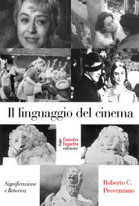 Roberto C. Provenzano – Il linguaggio del cinema (2020)