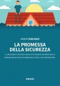 img Marta Vincenzi - La promessa della sicurezza (2020)