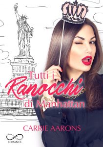 Carrie Aarons – Tutti i Ranocchi di Manhattan (2020)