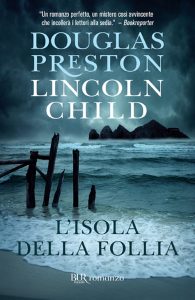 Douglas Preston, Lincoln Child – L’isola della follia (2011)