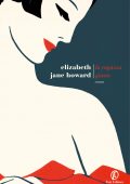 Elizabeth Jane Howard - La ragazza giusta (2021)