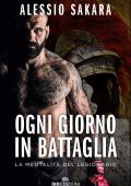 Alessio Sakara - Ogni giorno in battaglia (2020)