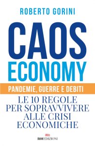 Roberto Gorini – Caos economy (2020)