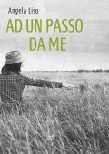 img Angela Liso - Ad un passo da me (2020)