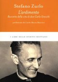 Stefano Zurlo - L'ardimento (2012)