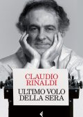 img Claudio Rinaldi - Ultimo volo della sera (2015)