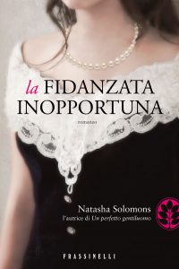 Natasha Solomons – La fidanzata inopportuna (2011)