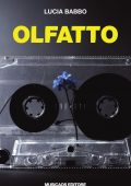 img Lucia Babbo - Olfatto (2021)