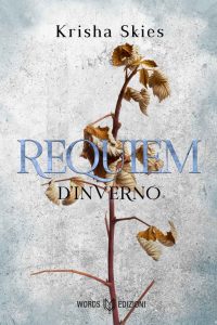 Krisha Skies – Requiem d’Inverno. Libro I (2021)