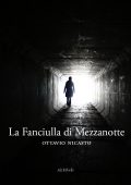 Ottavio Nicastro - La fanciulla di mezzanotte (2020)