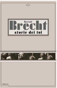 Bertolt Brecht – Storie dei tui (2020)