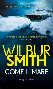 Wilbur Smith – Come il mare (2021)