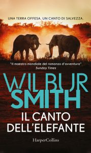 Wilbur Smith – Il canto dell’elefante (2020)