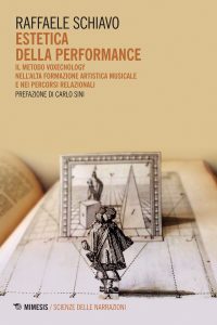 Raffaele Schiavo – Estetica della performance (2021)