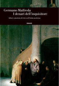 Germano Maifreda – I denari dell’inquisitore (2021)